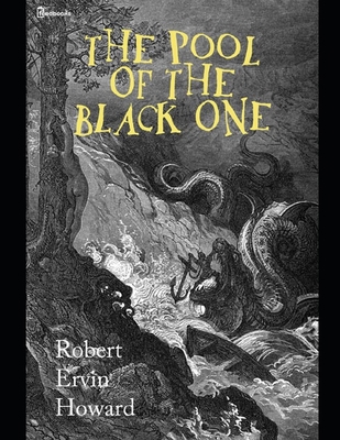 The Pool Of The Black One: Conan the Barbarian ... B08JF5FQWV Book Cover