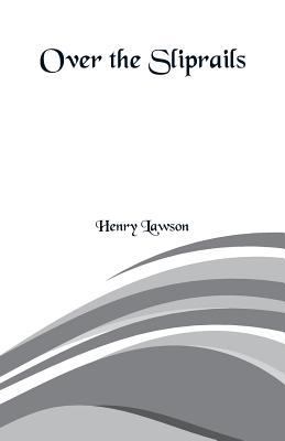 Over the Sliprails 9352970365 Book Cover