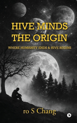 Hive Minds: Where humanity ends and Hive begins B0GYYMPPGT Book Cover