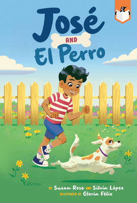 José and El Perro 0593521161 Book Cover