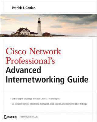 Cisco Network Professional's Advanced Internetw... 0470383607 Book Cover