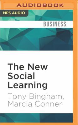 The New Social Learning: A Guide to Transformin... 1522632611 Book Cover
