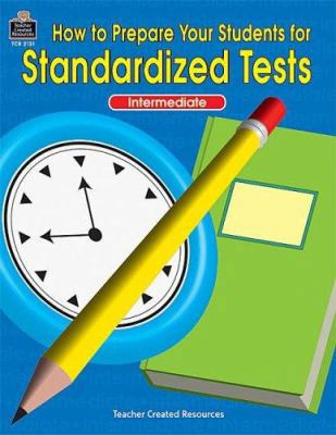 How To Prepare Your Students for Standardized T... 1576901319 Book Cover