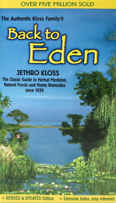 Back to Eden: The Classic Guide to Herbal Medic... B00KMPC35S Book Cover