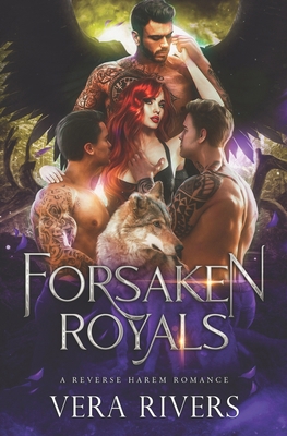 Forsaken Royals: A Reverse Harem Romance B0BPG7V7HP Book Cover