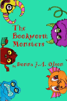 The Bookworm Monsters 1714648362 Book Cover