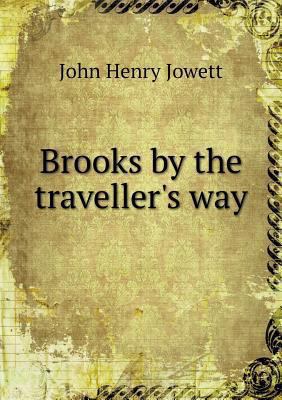 Brooks by the traveller's way 5518742959 Book Cover