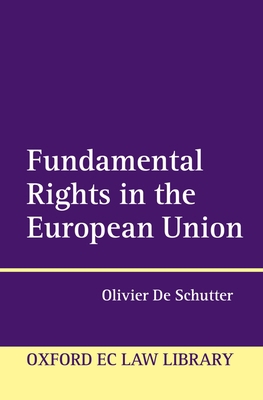 Fundamental Rights in the European Union 0199548498 Book Cover