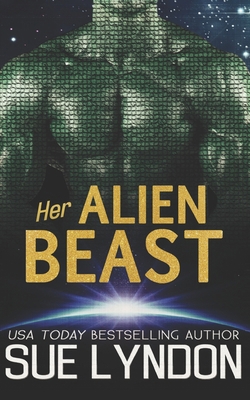 Her Alien Beast B0841VDY3Z Book Cover