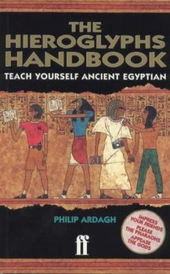 Hieroglyphs Handbook: Teach Yourself Ancient Eg... 0571197442 Book Cover