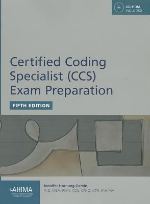 Certified Coding Specialist (CCS) Exam Preparation 1584263660 Book Cover