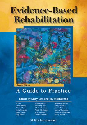 Evidence-Based Rehabilitation: A Guide to Pract... 1556427689 Book Cover