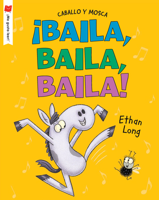 ¡Baila, Baila, Baila! [Spanish] 0823446867 Book Cover