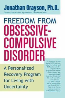 Freedom from Obsessive Compulsive Disorder: A P... B001GQ3E0U Book Cover