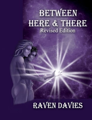 Between Here & There Revised Edition 0986674222 Book Cover