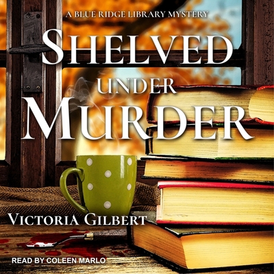 Shelved Under Murder: A Blue Ridge Library Mystery B08ZBJ4H4L Book Cover