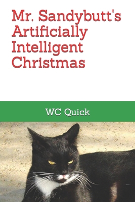 Mr. Sandybutt's Artificially Intelligent Christmas 1791959199 Book Cover
