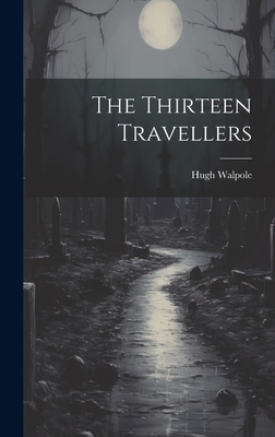 The Thirteen Travellers 1019809175 Book Cover