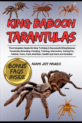 King Baboon Tarantulas: The Complete Guide On H...            Book Cover