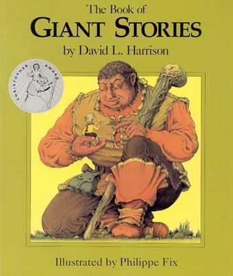 The Book of Giant Stories 1563977974 Book Cover