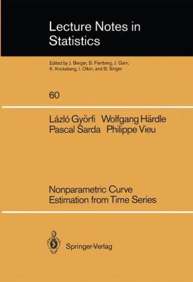 Nonparametric Curve Estimation from Time Series 0387971742 Book Cover