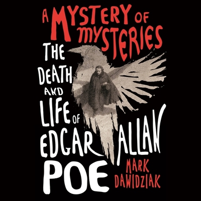 A Mystery of Mysteries: The Death and Life of E... B0BDHMLS73 Book Cover