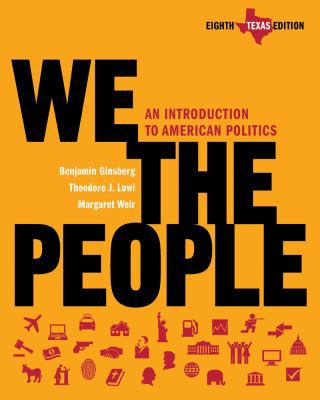 We the People, Texas Edition: An Introduction t... 0393935256 Book Cover