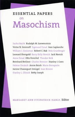 Essential Papers on Masochism 0814734952 Book Cover