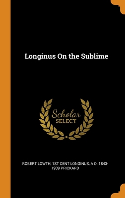 Longinus On the Sublime 0344976076 Book Cover