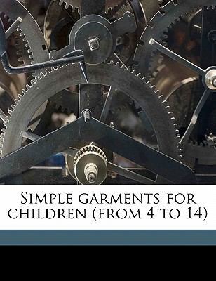 Simple Garments for Children (from 4 to 14) 1178313735 Book Cover