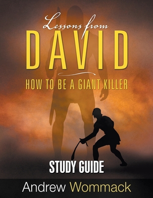 Lessons From David Study Guide: How to be a Gia... 1595482229 Book Cover