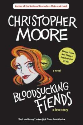 Bloodsucking Fiends: A Love Story 0060735414 Book Cover