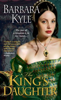 The King's Daughter 0758250967 Book Cover
