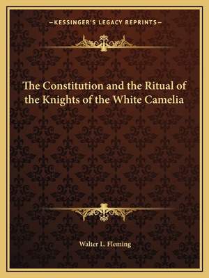 The Constitution and the Ritual of the Knights ... 1162612282 Book Cover