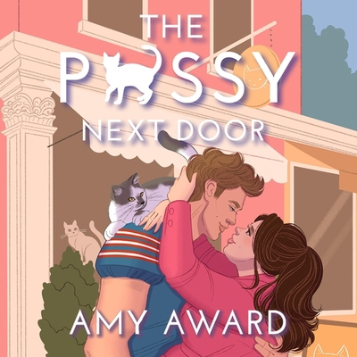 The P*ssy Next Door B0DFZFPW82 Book Cover