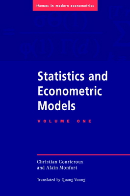 Statistics and Econometric Models 0521477441 Book Cover