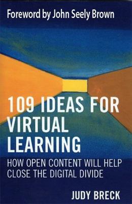 109 Ideas for Virtual Learning : How Open Conte... B08F3MSR63 Book Cover