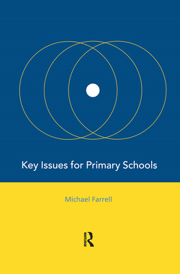 Key Issues for Primary Schools B007YZNV1Y Book Cover