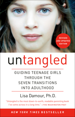 Untangled: Guiding Teenage Girls Through the Se... 0553393073 Book Cover