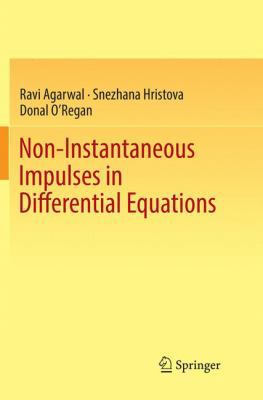 Non-Instantaneous Impulses in Differential Equa... 3319882317 Book Cover