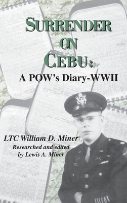 Surrender on Cebu: A Pow's Diary-WWII 1681622238 Book Cover