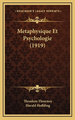 Metaphysique Et Psychologie (1919) [French] 1167822366 Book Cover