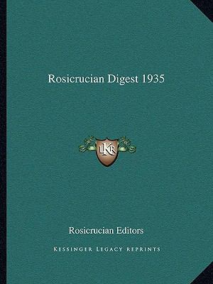 Rosicrucian Digest 1935 1162723149 Book Cover
