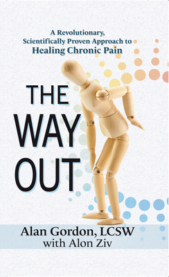 The Way Out: A Revolutionary, Scientifically Pr... [Large Print] 1432881833 Book Cover