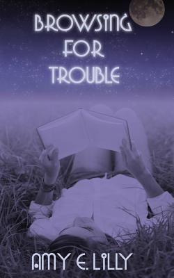 Browsing for Trouble 1544274157 Book Cover