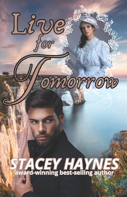 Live for Tomorrow B0D1V9ZG67 Book Cover