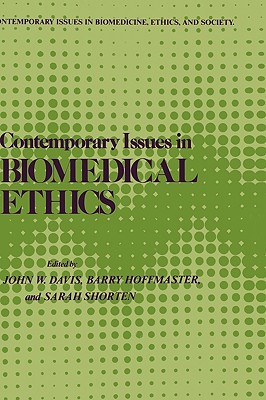 Contemporary Issues in Biomedical Ethics 0896030024 Book Cover