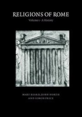 Religions of Rome: Volume 1, a History 0521304016 Book Cover