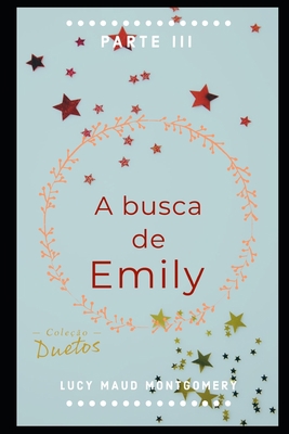 A Busca de Emily [Portuguese] B08GLSY7T5 Book Cover