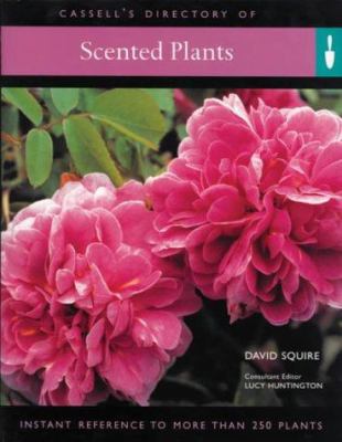 Scented Plants: Instant Reference to More Than ... 0304359416 Book Cover